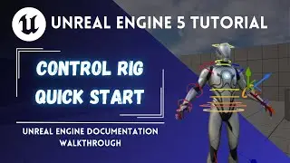Unreal Engine Tutorial Control Rig Quick Start