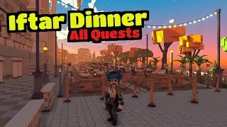 Iftar Dinner - The Sandbox (All Quests Walkthrough)