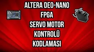 Servo Control with FPGA #2 - Code - Altera DE0 Nano - How to Make?