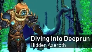 Diving Into Deeprun - An In-Depth Exploration of the Deeprun Tram