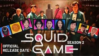 Squid Game Season 2 Official Release Date | Netflix