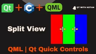 Qt QML Tutorial | SplitView Control | Qt QML Application