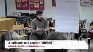A colloquio con genitori difficili - Alberto De Panfilis per MetaDidattica.com