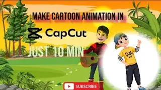 Mastering Cartoon Animation with CapCut | CapCut Cartoon Templates | CapCut Video Editing