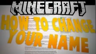 How to change your Minecraft name & Migrate Minecraft account to Mojang