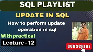 12.  UPDATE IN SQL | SQL TUTORIAL