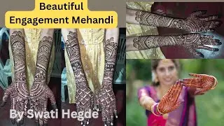 Beautiful Engagement Mehandi Art | By Swati Hegde ✍️🌸🎉