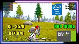 PUBG Mobile: Testing HDR + 1080p | GAMELOOP 7.1 | i5-3570 + Gtx 970 4GB + 8GB RAM | 2022