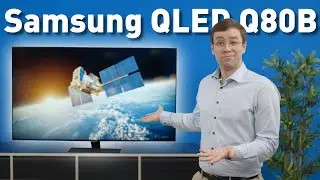 Samsung Q80B - Affordable QLED TV with FALD, 120Hz & HDMI 2.1