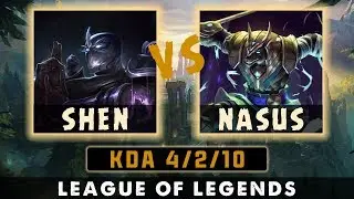 SHEN TOP vs NASUS || KDA 4/2/10 || Resolve Keystone Rune || Season 9