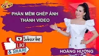 Phần Mềm Ghép Ảnh Thành Video | Ghép Ảnh Thành Video Cực Đơn Giản