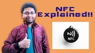 NFC: What is it? How does it work? & What are the uses?