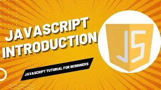 Javascript Introduction | JavaScript Introduction Tutorial in Hindi | Class#1
