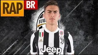 Juventus - Rap do Dybala (Vou Me Tornar o Mais Forte) - Team Tauz「RAP」