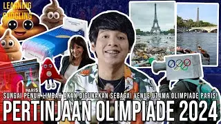 Masalah Tinja Olimpiade Paris! Sungai Tercemar, Warga Kampanye Berak Massal! | Learning By Googling