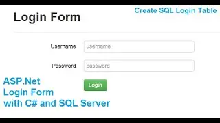 Asp.Net Login Form with C# and SQL Server Database (Part-2)