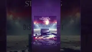 PRE-ORDER / SAVE NOW‼️⁠ ⁠ William Steynberg - Distant Planet (Piano Version) 🎹🪐