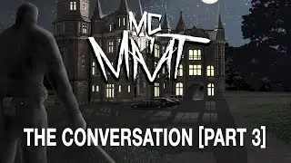 MC Ma'at - 14 - The Conversation [Part 3] (Official Audio)
