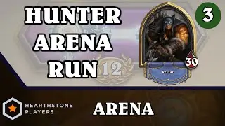 Hearthstone: Hunter Arena Run - Part 3 (Games 7-9)