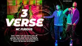 MC FURIOUS - 3 VERSE (OFFICIAL MUSIC VIDEO)
