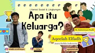 APA ITU KELUARGA? - Literasi Sosial & Lingkungan