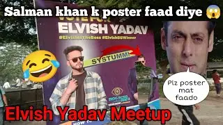 Elvish yadav meet-up 2023 | Public n Salmon Bhai k poster faad diye 😂 