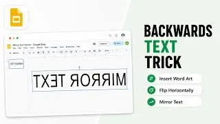 How to Create Mirrored Text in Google Slides (Mirror Text Design)