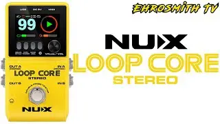 NUX Loop Core Stereo | NUX Core Series 2023 | NUX Loop Core Stereo Pedal