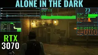 Alone in the Dark - RTX 3070 - Benchmark - 1440p, 1080p