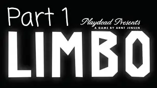 Limbo Gameplay - Part 1
