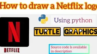 Design Netflix logo using python turtle 🐢🐢 |python projects| |simple python project|