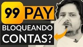 (NÃO USE - LEIA DESCRIÇÃO) Cuidado com a 99PAY! Sua conta será bloqueada se FIZER ISSO!