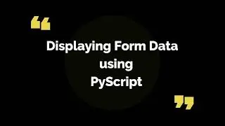 Getting Data from HTML input field | Python in HTML using PyScript 