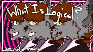 What Is Logical // animation meme (flipaclip)