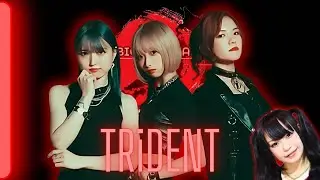 𝘽𝙄𝙂 𝙄𝙉 𝙅𝘼𝙋𝘼𝙉 𝙓-𝙏𝙀𝙉𝘿𝙀𝘿 | TRiDENT - From GIRLS ROCK BAND KAKUMEI to TRiDENT