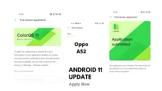 Oppo A52 Android 11 Update | Apply Now
