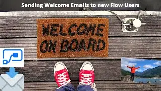 Automate Welcome Emails to new Microsoft Flow users using Microsoft Flow