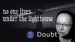 No One Lives Under the Lighthouse | An Otherworldly Horror With No Monsters, Definitely | Full Game