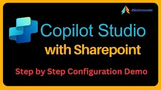 Copilot Studio & SharePoint Configuration Tutorial