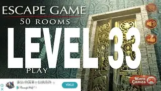 Escape Game 50 rooms 1  Level  33 Walkthrough