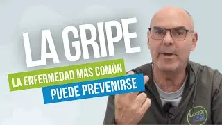 La GRIPE COMUN, cómo Tratarla y Evitarla.