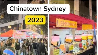 Chinatown Night Market Sydney 09.06.2023