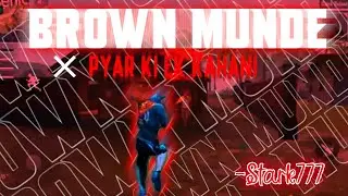 BROWN MUNDE × PYAR KI EK KAHANI || BEAT SYNC || TREND ❤️