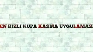 KUPA KASTIRAN UYGULAMA 😱(GÜNDE 200 KUPA)