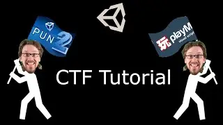 Capture the Flag PUN 2 Tutorial - Unity and Playmaker