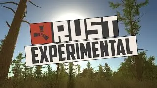 RUST Experimental ~ Постройка дома (Вышка)
