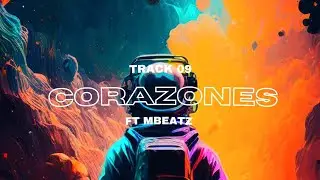 Corazones💫| chrisRP20 x Mbeatz (Audio Oficial) Track 09