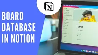 Board Database in Notion