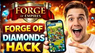 🔥 FORGE OF EMPIRES UNLIMITED DIAMONDS HACK 2026 (WORKING!) 💎 NO SURVEY NO HUMAN VERIFICATION