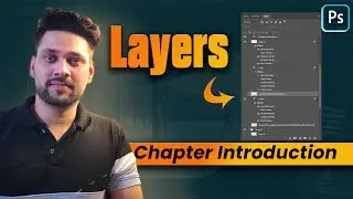Introductions to Layers | Free Advanced Photoshop Class in Photoshop: Shah Tutorials | FREE COURSE